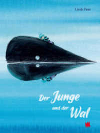Der Junge und der Wal （2020. 44 S. 32.8 cm）