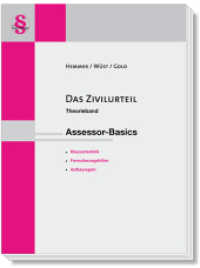 Assessor-Basics - Das Zivilurteil : Theorieband (Skripten - Zivilrecht) （14., überarb. Aufl. 2023. XII, 274 S. 29.7 cm）
