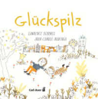 Glückspilz : Bilderbuch (Carl-Auer Kids) （2024. 38 S. 22 cm）
