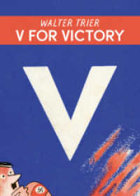 V für Victory - V for Victory, m. 1 Buch : Walter Trier gegen die Nazis. Zweisprachige Ausgabe （2023. 64 S. Illustrationen von Walter Trier; Beilage: Reproduktion des）