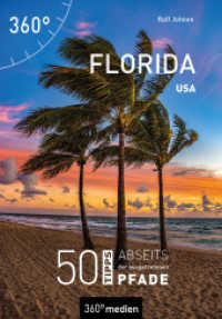 USA - Florida : 50 Tipps abseits der ausgetretenen Pfade (Abseits der ausgetretenen Pfade) （2022. 256 S. 16.5 cm）