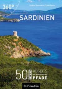 Sardinien : 50 Tipps abseits der ausgetretenen Pfade (Abseits der ausgetretenen Pfade) （2021. 256 S. 8 Ktn., 236 Farbfotos. 16.5 cm）