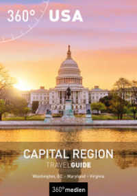 USA - Capital Region TravelGuide : Washington, DC - Maryland - Virginia (360° TravelGuide) （2022. 288 S. 16.5 cm）