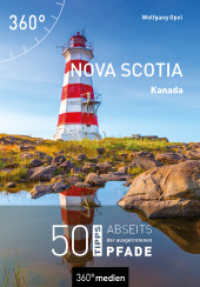 Kanada - Nova Scotia : 50 Tipps abseits der ausgetretenen Pfade (Abseits der ausgetretenen Pfade) （2. aktualisierte Auflage. 2023. 232 S. 12 Ktn., 198 Abb. 16.5 cm）