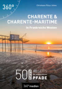 Charente und Charente-Maritime - In Frankreichs Westen : 50 Tipps abseits der ausgetretenen Pfade (Abseits der ausgetretenen Pfade)