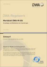 Merkblatt DWA-M 606 Grundlagen und Maßnahmen der Seentherapie (Entwurf) (DWA-Regelwerk 606) （April 2023. 2023. 151 S. 45 Bilder, 12 Tabellen. 29.7 cm）
