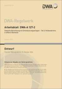 Arbeitsblatt DWA-A 127-2 Statische Berechnung von Entwässerungsanlagen - Teil 2: Vollwandrohre in offener Bauweise (Entw (DWA-Arbeitsblatt 127-2) （August 2024. 2024. 118 S. 55 Bilder; 35 Tabellen; Anhänge: Abmind）
