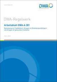 Arbeitsblatt DWA-A 281 Bemessung von Tropfkörpern, Anlagen mit Rotationstauchkörpern und Anlagen mit getauchten Festbett (DWA-Arbeitsblatt 281) （2025. 60 S. 8 Bilder; 7 Tabellen. 29.7 cm）