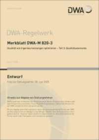 Merkblatt DWA-M 820-3 Qualität von Ingenieurleistungen optimieren - Teil 3: Qualitätselemente (Entwurf) (DWA-Regelwerk 820-3) （2025. 42 S. 1 Bild; Anhänge Gesamtsystem und Qualitätselemen）