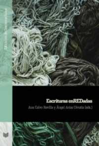 Escrituras enREDadas (Ediciones de Iberoamericana 122) （2021. 245 S. 22 cm）