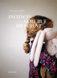 Cristina Dias de Magalhães : Instincts. Same but different （2022. 96 S. Farbabbildungen. 22.6 cm）