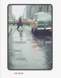 Unseen Saul Leiter （2022. 160 S. 76 Abb. 27.5 cm）