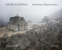 Ted & Nune : Stone & Candle. Armenian Monasteries （2023. 112 S. 88 Abb. 24 x 30 cm）