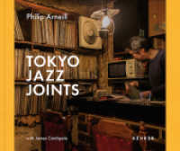 Tokyo Jazz Joints （2023. 168 S. 120 Abb. 20 x 24 cm）