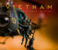 David Levinthal : Vietnam （2024. 112 S. 112 Abb. 33 cm）