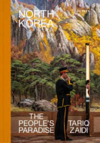 Tariq Zaidi : North Korea. The People's Paradise （2023. 176 S. Farbabbildungen. 19 x 27 cm）