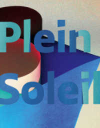 Jessica Backhaus : Plein Soleil （2024. 96 S. Farbabbildungen. 36 cm）
