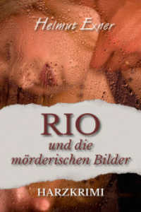 Rio und die mörderischen Bilder （2023. 180 S. 19 cm）