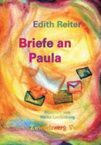 Briefe an Paula （2022. 112 S. schwarz-weiß Zeichnungen von Heike Laufenburg. 21 c）