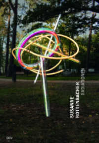 Susanne Rottenbacher - Radiationen （2022. 100 S. 44 Abb. 30 cm）