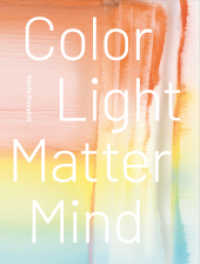 Nicola Staeglich - Color Light Matter Mind （2022. 168 S. 71 Abb. 27.5 cm）
