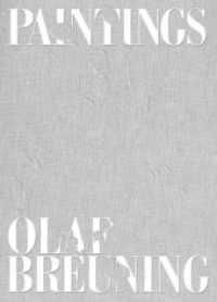 Olaf Breuning - Paintings （2022. 76 S. 51 Abb. 34 cm）