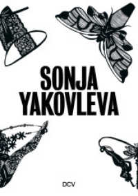 Sonja Yakovleva （2023. 44 S. 28 Abb. 21 cm）