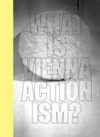 What is Vienna Actionism? （2024. 80 S. 25.5 cm）