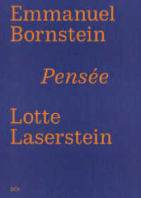 Emmanuel Bornstein / Lotte Laserstein - Pensée （2024. 72 S. 57 Abb. 24 cm）