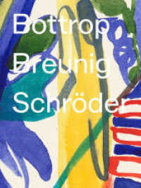 Bottrop, Breunig, Schröder - 20:15 （2025. 92 S. 110 Abb. 32 cm）