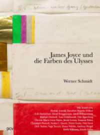 Werner Schmidt - James Joyce und die Farben des Ulysses （2025. 328 S. 243 Abb. 27 cm）