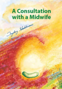 Consultation with a Midwife : A sensitive, natural guidance through pregnancy, childbirth, childbed and breast-feeding （2. Aufl. 2025. 480 S. 17 x 24 cm）