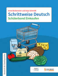 Schrittweise Deutsch / Schülerband Einkaufen (Schrittweise Deutsch) （2024. 144 S. 26 cm）