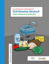 Schrittweise Deutsch / Unterrichtspraxis Einkaufen (Schrittweise Deutsch) （2024. 114 S. 28.7 cm）