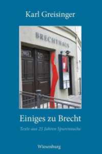 Einiges zu Brecht : Texte aus 25 Jahren Spurensuche