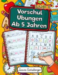 Vorschulübungen Ab 5 Jahren : Malen, Kombinieren, Verstehen Und Dabei Zahlen, Buchstaben Und Schwungübungen Lernen. Ein Vorschulblock Zur Förderung Von Logik Und Motorik (Vorschulübungen Ab 5 Jahren 3) （2024. 104 S. 272 mm）