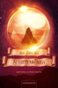 Der Zorn des Schattenkönigs （2021. 440 S. 20.5 cm）