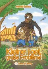 Kleine Igel - große Probleme : Tyran und Timmy （2021. 201 S. sw. Illustrationen. 21 cm）