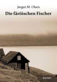 Die färöischen Fischer （2022. 280 S. 21 cm）