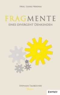 Fragmente eines divergent Denkenden Tageb&uuml;cher 2008 - 2014 : Band 4: Juli 2012 - Juni 2014 "Edinburgh" （2022. 214 S. 19 cm）