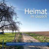 Heimat im Gepäck : Anthologie des Arbeiter-Samariter-Bundes Region Düsseldorf e.V. （2022. 226 S. 21 cm）