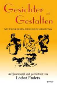 Gesichter und Gestalten - wie wir sie sehen, hier und im Nirgendwo （2022. 279 S. schwarzweiße Abbildungen. 21 cm）