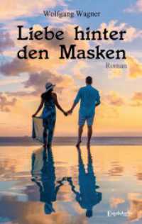 Liebe hinter den Masken : Roman （2022. 161 S. 19 cm）