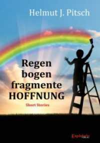 Regenbogenfragmente HOFFNUNG : Short Stories （2023. 356 S. 20.7 cm）