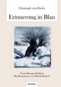 Erinnerung in Blau : Neue Kurzgeschichten （2023. 96 S. 21.5 cm）