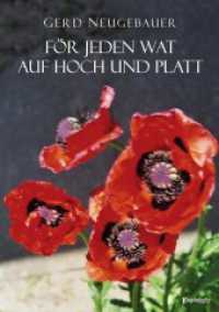 För jeden wat auf Hoch und Platt （2024. 133 S. 20.7 cm）