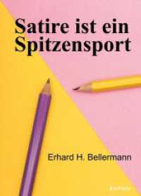 Satire ist ein Spitzensport （2024. 118 S. 18 cm）