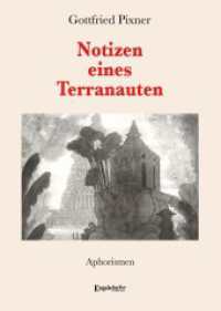 Notizen eines Terranauten : Aphorismen （2024. 110 S. 20.7 cm）