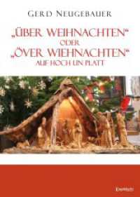 "Über Weihnachten" oder "Över Wiehnachten" auf Hoch un Platt （2024. 124 S. 21 cm）