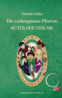 Die verborgenen Pforten : H&uuml;ter der Tr&auml;ume (Die verborgenen Pforten)
